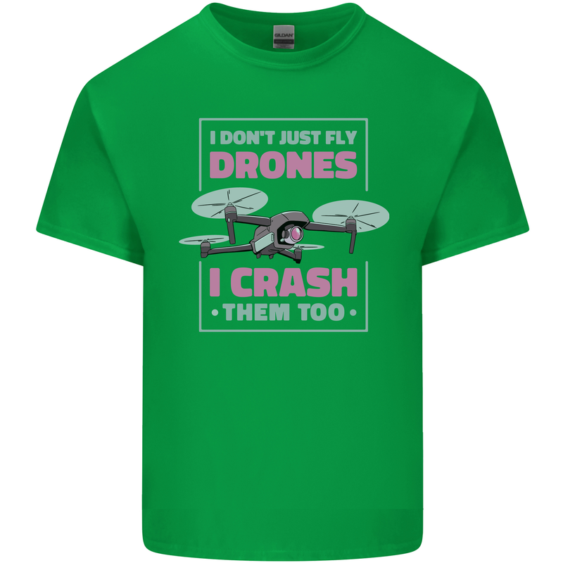 I Crash Them Too Funny Drone Pilot Kids T-Shirt Childrens Irish Green