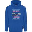 I Crash Them Too Funny Drone Pilot Mens 80% Cotton Hoodie Royal Blue