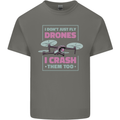 I Crash Them Too Funny Drone Pilot Mens Cotton T-Shirt Tee Top Charcoal