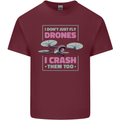 I Crash Them Too Funny Drone Pilot Mens Cotton T-Shirt Tee Top Maroon