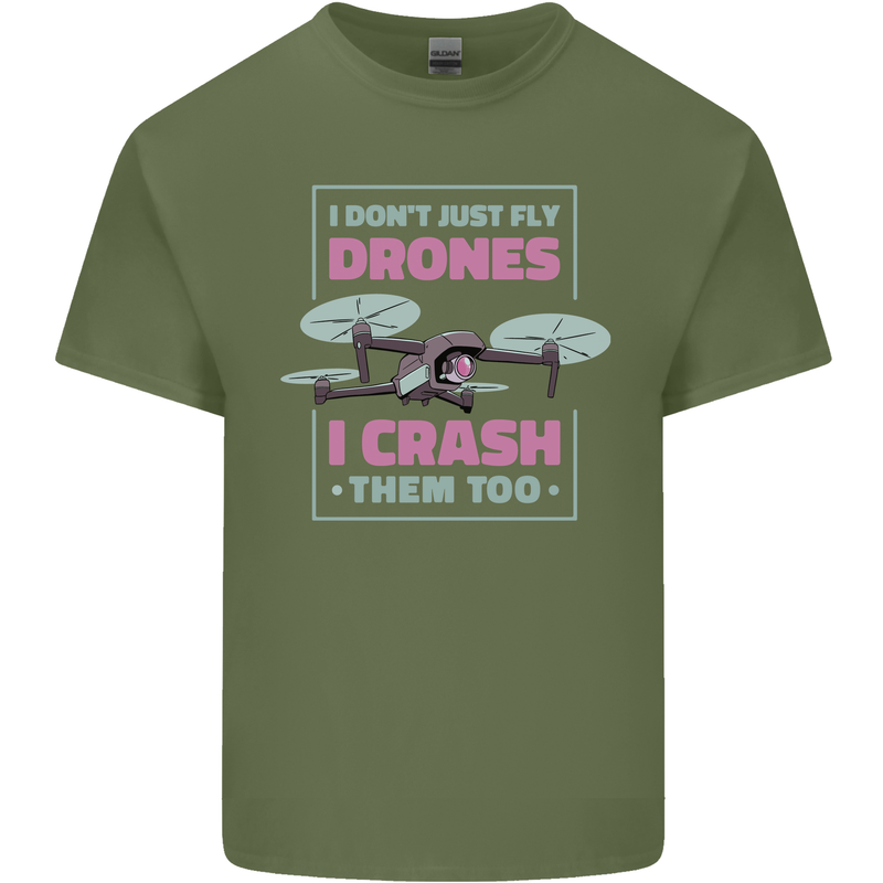 I Crash Them Too Funny Drone Pilot Mens Cotton T-Shirt Tee Top Military Green