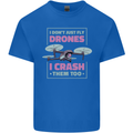 I Crash Them Too Funny Drone Pilot Mens Cotton T-Shirt Tee Top Royal Blue