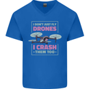 I Crash Them Too Funny Drone Pilot Mens V-Neck Cotton T-Shirt Royal Blue