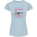 I Crash Them Too Funny Drone Pilot Womens Petite Cut T-Shirt Light Blue