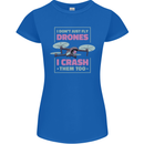 I Crash Them Too Funny Drone Pilot Womens Petite Cut T-Shirt Royal Blue