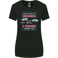 I Crash Them Too Funny Drone Pilot Womens Wider Cut T-Shirt Black