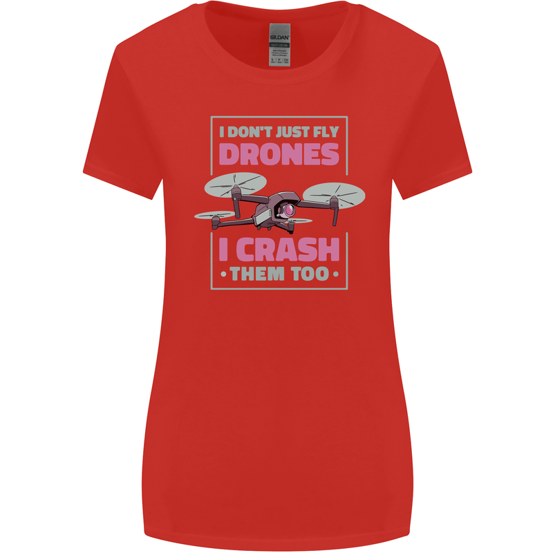 I Crash Them Too Funny Drone Pilot Womens Wider Cut T-Shirt Red