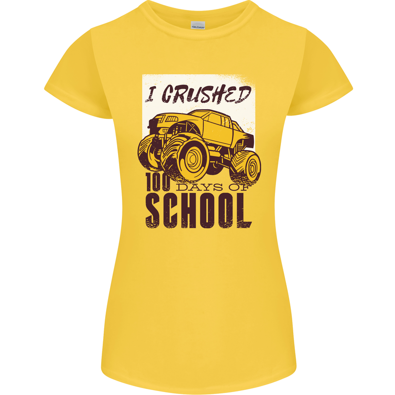 I Crushed 100 Days of School Monster Truck Womens Petite Cut T-Shirt Yellow