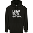 I Cycled Before Cycling was Cool Cycling Childrens Kids Hoodie Black
