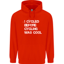 I Cycled Before Cycling was Cool Cycling Childrens Kids Hoodie Bright Red