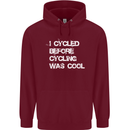 I Cycled Before Cycling was Cool Cycling Childrens Kids Hoodie Maroon