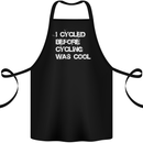 I Cycled Before Cycling was Cool Cycling Cotton Apron 100% Organic Black