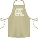 I Cycled Before Cycling was Cool Cycling Cotton Apron 100% Organic Khaki