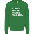 I Cycled Before Cycling was Cool Cycling Kids Sweatshirt Jumper Irish Green