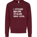 I Cycled Before Cycling was Cool Cycling Kids Sweatshirt Jumper Maroon