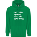 I Cycled Before Cycling was Cool Cycling Mens 80% Cotton Hoodie Irish Green