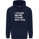 I Cycled Before Cycling was Cool Cycling Mens 80% Cotton Hoodie Navy Blue