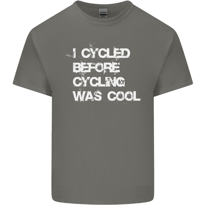 I Cycled Before Cycling was Cool Cycling Mens Cotton T-Shirt Tee Top Charcoal