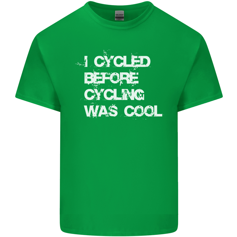 I Cycled Before Cycling was Cool Cycling Mens Cotton T-Shirt Tee Top Irish Green