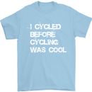 I Cycled Before Cycling was Cool Cycling Mens T-Shirt Cotton Gildan Light Blue