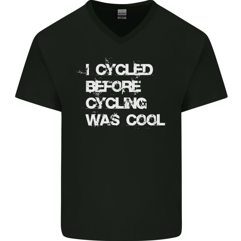 I Cycled Before Cycling was Cool Cycling Mens V-Neck Cotton T-Shirt Black