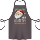 I Do It For the Ho's Funny Christmas Xmas Cotton Apron 100% Organic Dark Grey