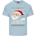 I Do It For the Ho's Funny Christmas Xmas Mens Cotton T-Shirt Tee Top Light Blue