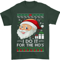 I Do It For the Ho's Funny Christmas Xmas Mens T-Shirt Cotton Gildan Forest Green