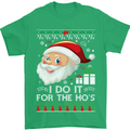 I Do It For the Ho's Funny Christmas Xmas Mens T-Shirt Cotton Gildan Irish Green