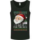 I Do It For the Ho's Funny Christmas Xmas Mens Vest Tank Top Black