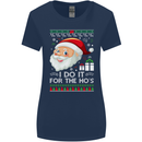 I Do It For the Ho's Funny Christmas Xmas Womens Wider Cut T-Shirt Navy Blue