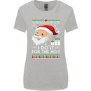 I Do It For the Ho's Funny Christmas Xmas Womens Wider Cut T-Shirt Sports Grey