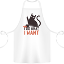 I Do What I Want Funny Cat Cotton Apron 100% Organic White