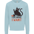 I Do What I Want Funny Cat Kids Sweatshirt Jumper Light Blue