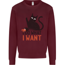 I Do What I Want Funny Cat Kids Sweatshirt Jumper Maroon