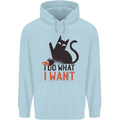 I Do What I Want Funny Cat Mens 80% Cotton Hoodie Light Blue