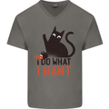 I Do What I Want Funny Cat Mens V-Neck Cotton T-Shirt Charcoal