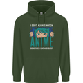 I Don't Always Watch Anime Funny Childrens Kids Hoodie Forest Green