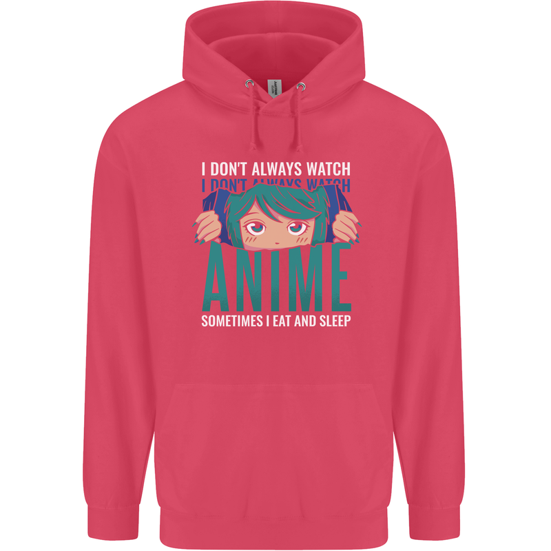 I Don't Always Watch Anime Funny Childrens Kids Hoodie Heliconia