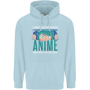 I Don't Always Watch Anime Funny Childrens Kids Hoodie Light Blue