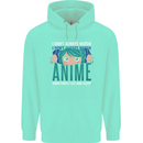 I Don't Always Watch Anime Funny Childrens Kids Hoodie Peppermint