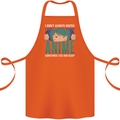 I Don't Always Watch Anime Funny Cotton Apron 100% Organic Orange