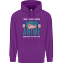 I Don't Always Watch Anime Funny Mens 80% Cotton Hoodie Purple
