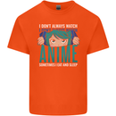 I Don't Always Watch Anime Funny Mens Cotton T-Shirt Tee Top Orange