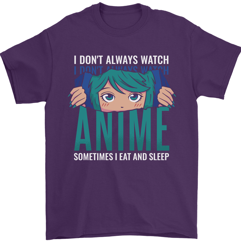I Don't Always Watch Anime Funny Mens T-Shirt 100% Cotton Purple