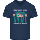 I Don't Always Watch Anime Funny Mens V-Neck Cotton T-Shirt Navy Blue