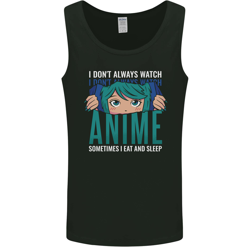 I Don't Always Watch Anime Funny Mens Vest Tank Top Black