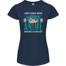 I Don't Always Watch Anime Funny Womens Petite Cut T-Shirt Navy Blue