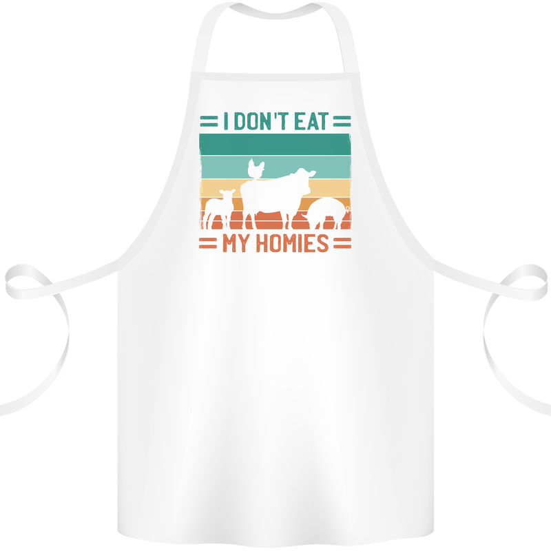 I Don't Eat My Homies Funny Vegan Vegetarian Cotton Apron 100% Organic White
