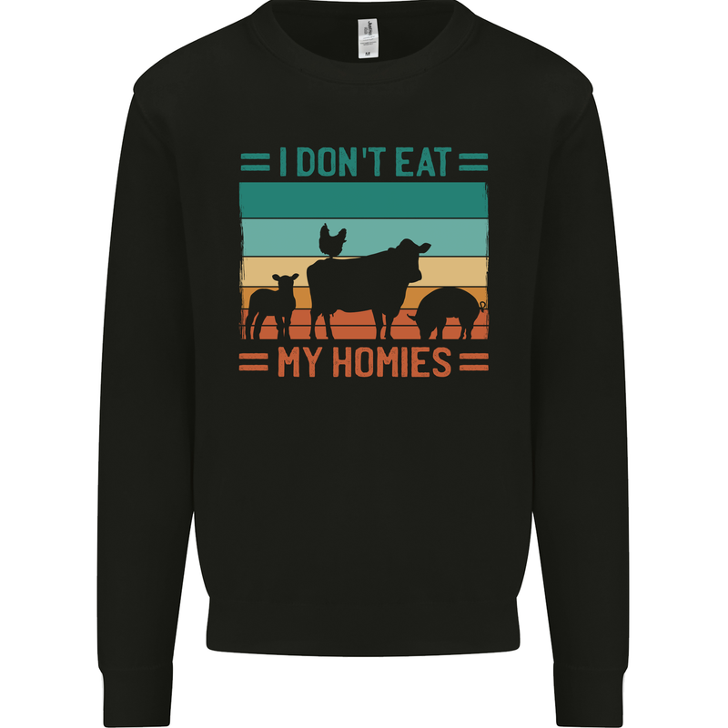 I Don't Eat My Homies Funny Vegan Vegetarian Kids Sweatshirt Jumper Black